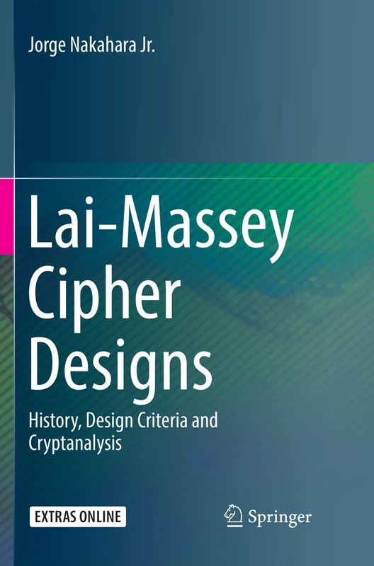 Lai-Massey Cipher Designs: History, Design Criteria and Cryptanalysis