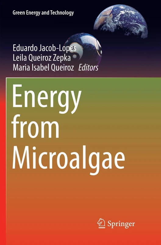 Energy from Microalgae (Green Energy and Technology)