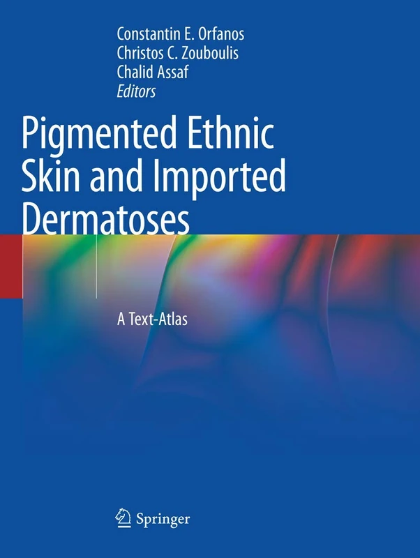 Springer - Pigmented Ethnic Skin and Imported Dermatoses Atlas