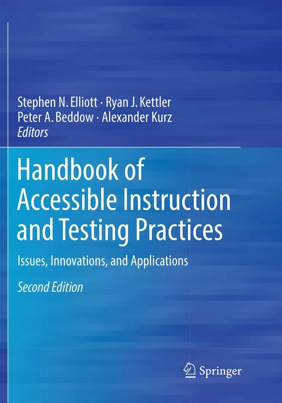 Handbook of Accessible Instruction and Testing Practices: Issues, Innovations, and Applications