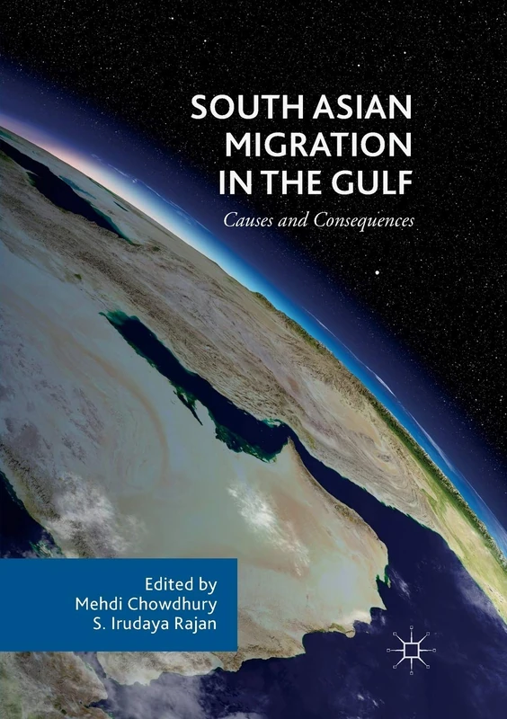 Macmillan South Asian Migration in the Gulf - Academic Book