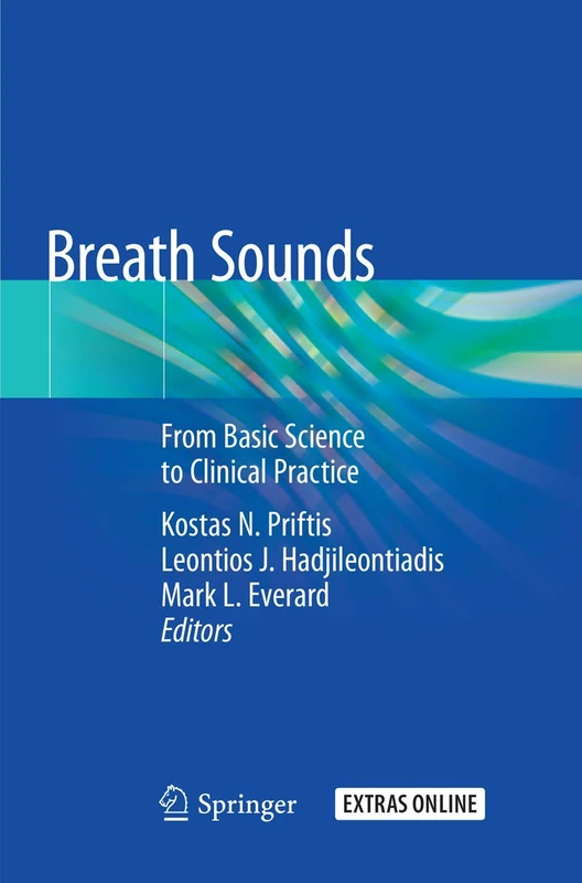 Breath Sounds: From Basic Science to Clinical Practice