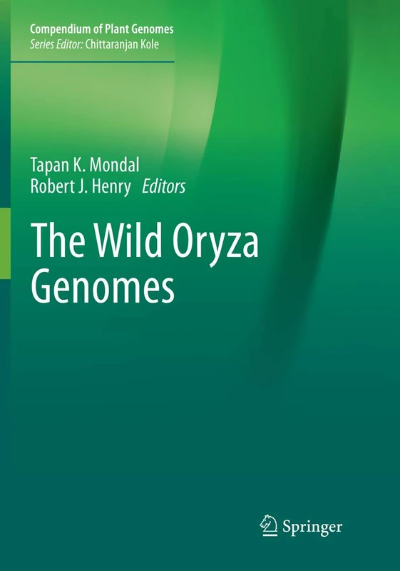 The Wild Oryza Genomes (Compendium of Plant Genomes)