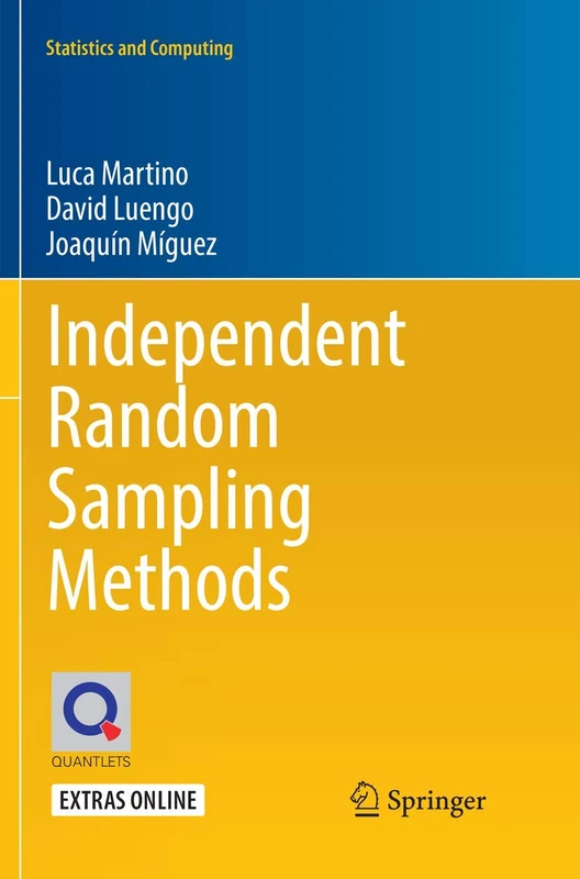 Independent Random Sampling Methods (Statistics and Computing)