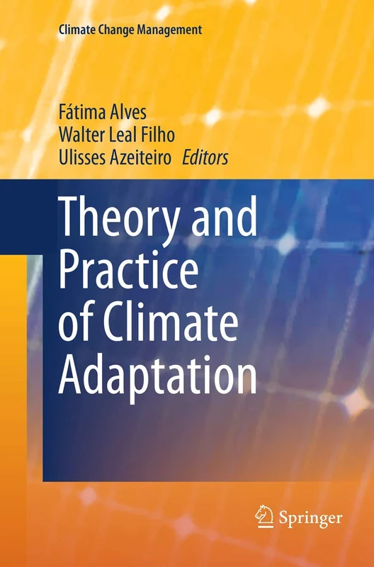 Theory and Practice of Climate Adaptation (Climate Change Management)