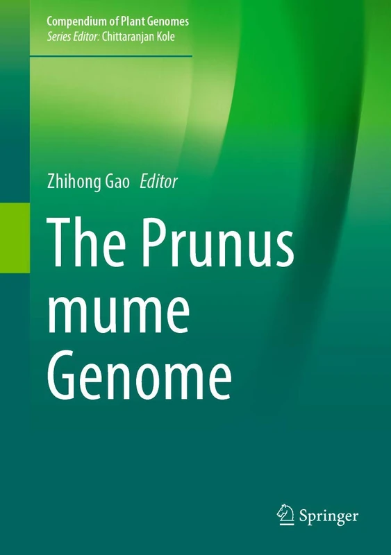 The Prunus mume Genome (Compendium of Plant Genomes)