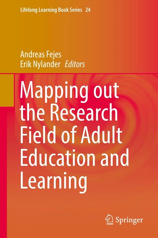Mapping out the Research Field of Adult Education and Learning: 24 (Lifelong Learning Book Series, 24)