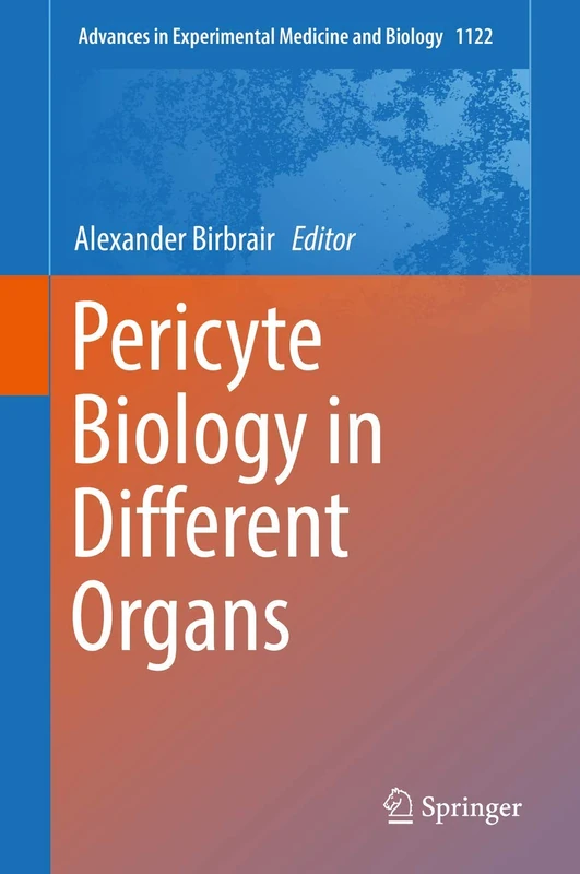 Springer Pericyte Biology in Different Organs - Vol 1122