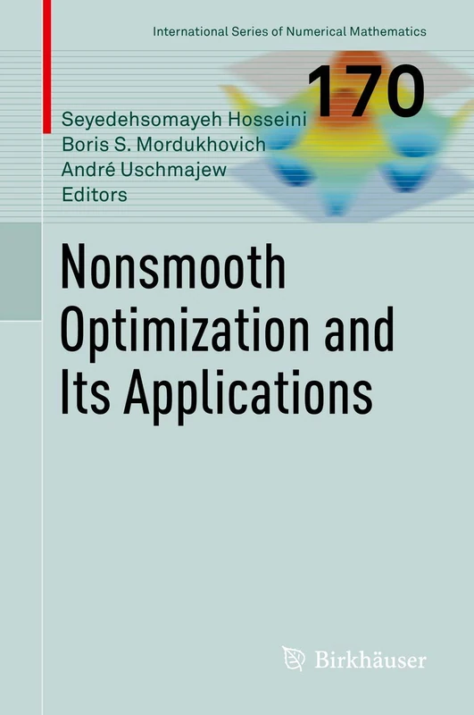 Nonsmooth Optimization and Its Applications: 170 (International Series of Numerical Mathematics, 170)
