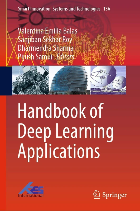 Springer Handbook of Deep Learning Applications - Vol 136