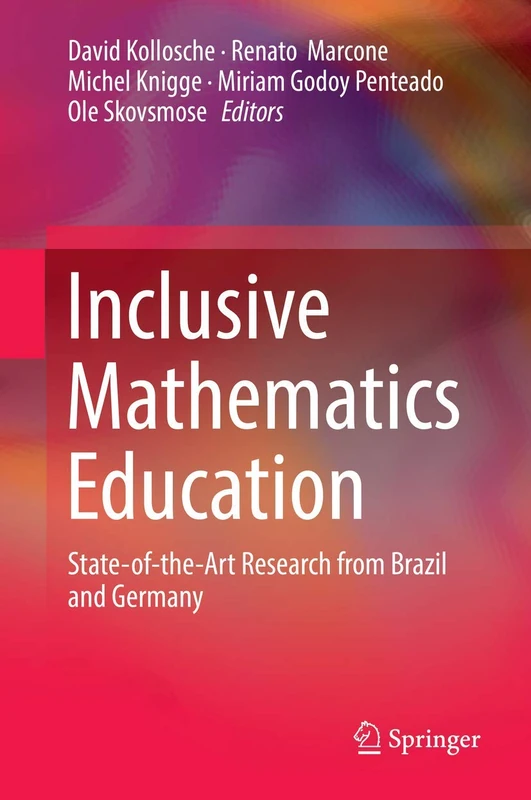 Springer Inclusive Mathematics Education Research Book