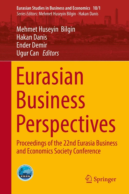 Springer Eurasian Business Perspectives - EBES Conference 22nd