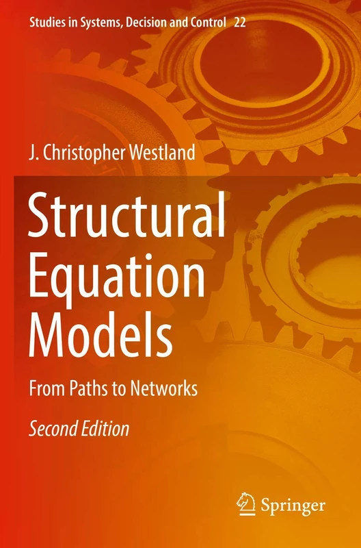 Springer Structural Equation Models: From Paths to Networks