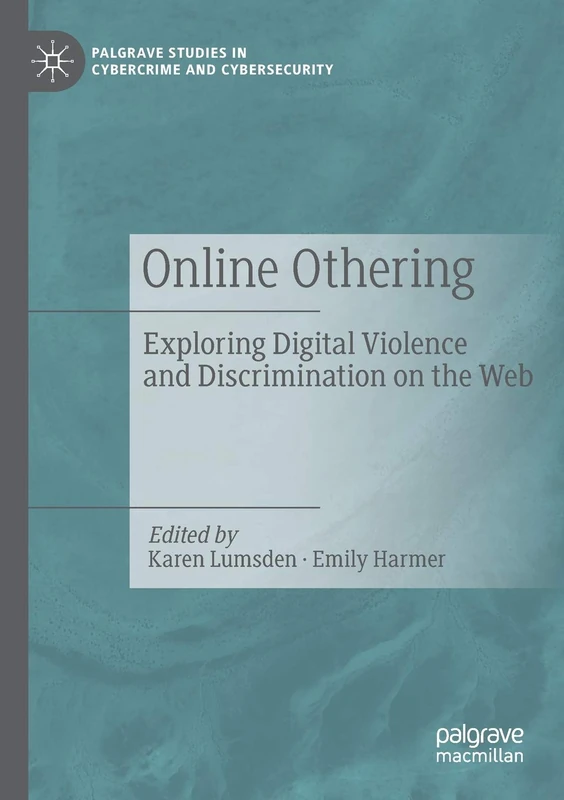 Online Othering - Digital Violence and Discrimination Book