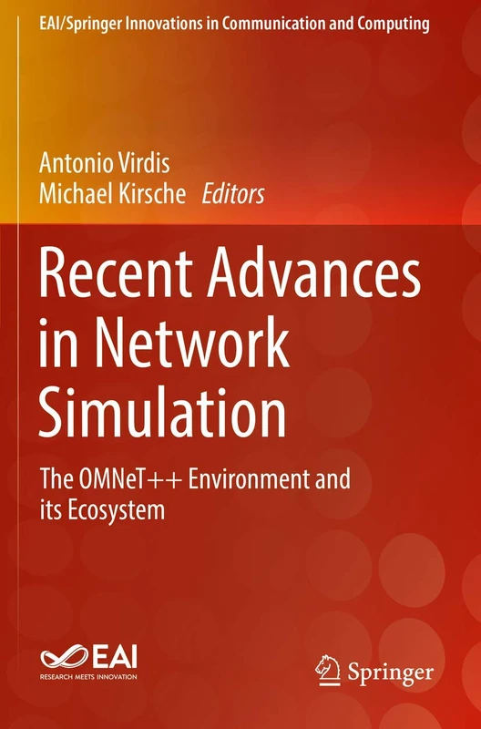 Springer - Recent Advances in Network Simulation OMNeT++ Book