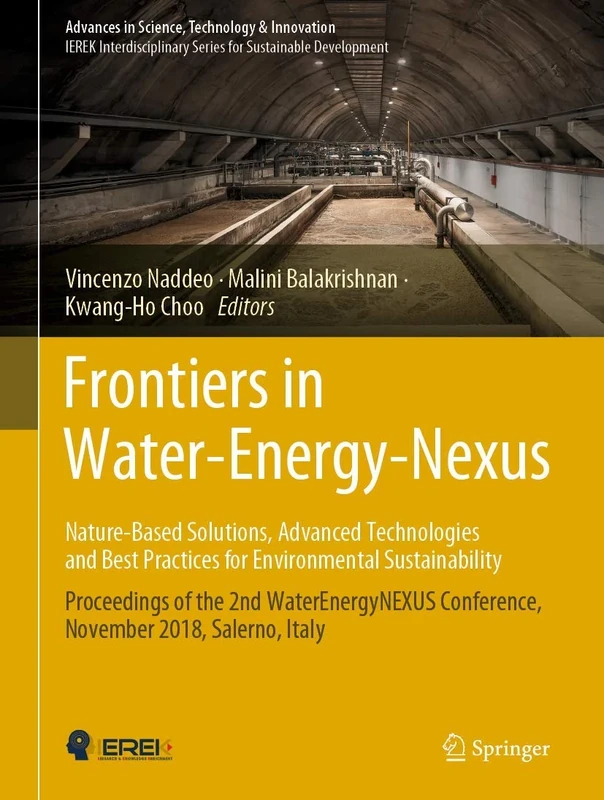 Frontiers in Water-Energy-Nexus―Nature-Based Solutions, Advanced Technologies and Best Practices for Environmental Sustainability: Proceedings of the ... in Science, Technology & Innovation)