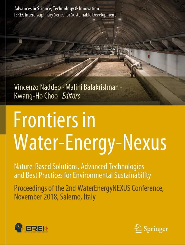 Frontiers in Water-Energy-Nexus―Nature-Based Solutions, Advanced Technologies and Best Practices for Environmental Sustainability: Proceedings of the ... in Science, Technology & Innovation)