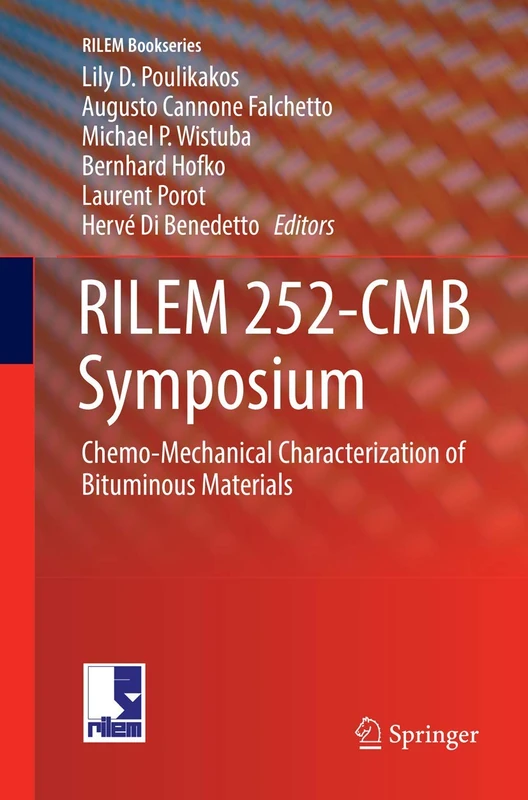 Springer RILEM 252-CMB Symposium Bituminous Materials Book
