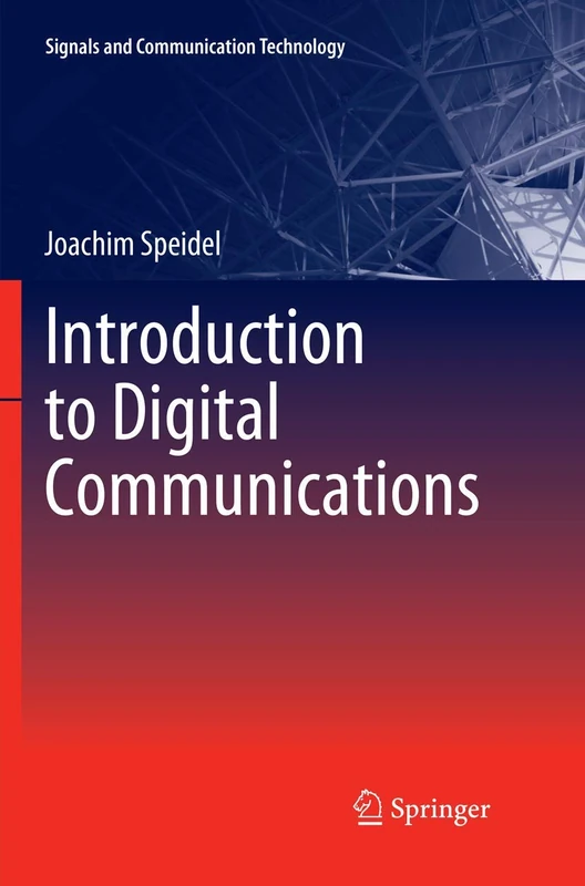 Introduction to Digital Communications (Signals and Communication Technology)