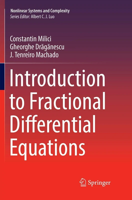 Introduction to Fractional Differential Equations: 25 (Nonlinear Systems and Complexity, 25)