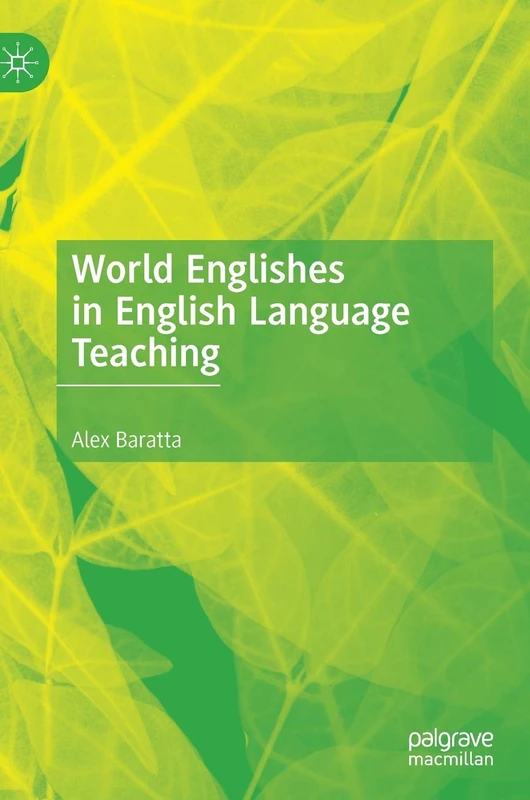 World Englishes in English Language Teaching
