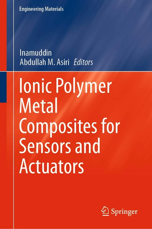 Springer - Ionic Polymer Metal Composites for Sensors and Actuators