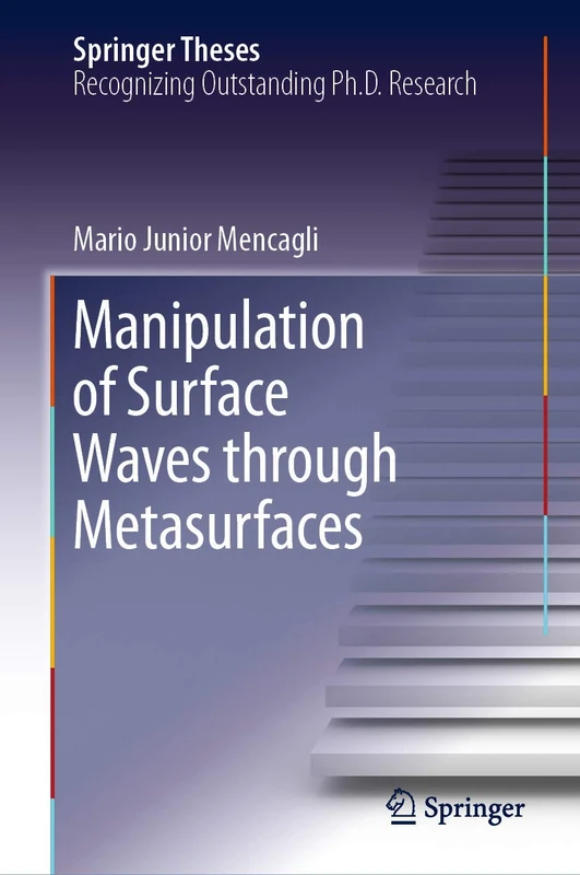 Manipulation of Surface Waves through Metasurfaces (Springer Theses)