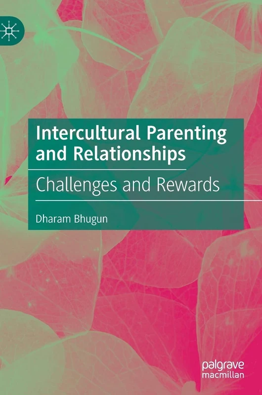 Intercultural Parenting and Relationships: Challenges and Rewards - Image 1
