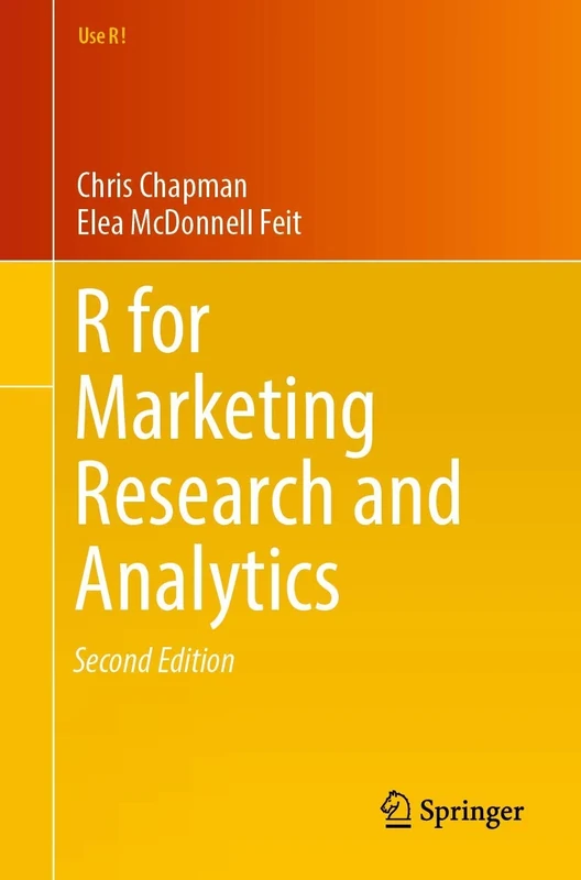 R For Marketing Research and Analytics (Use R!)