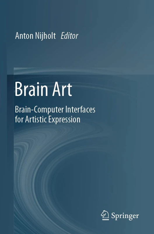 Brain Art: Brain-Computer Interfaces for Artistic Expression