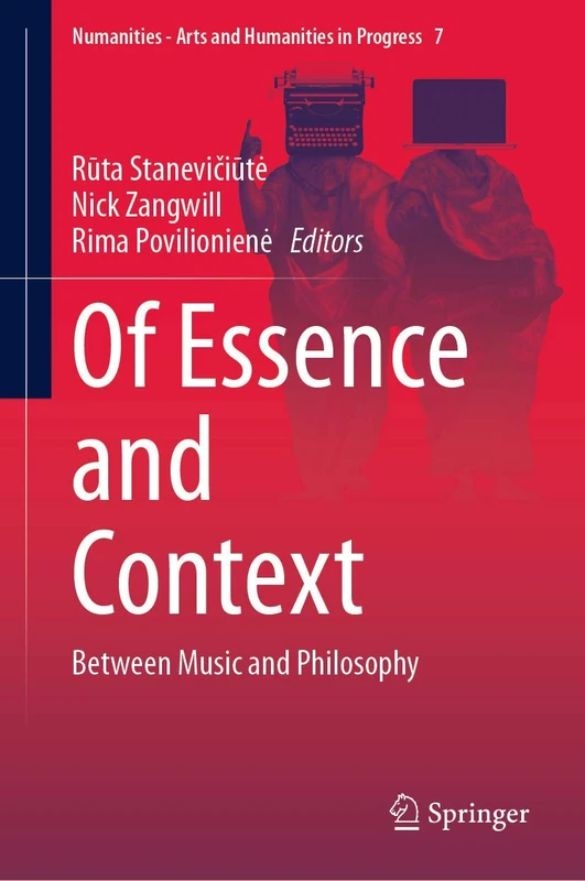 Of Essence and Context: Between Music and Philosophy: 7 (Numanities - Arts and Humanities in Progress, 7) - Image 1