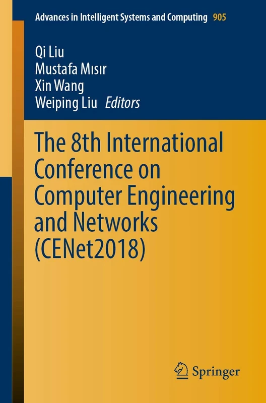 Springer CENet2018 - Computer Engineering and Networks Book