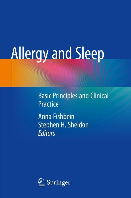 Allergy and Sleep: Basic Principles and Clinical Practice