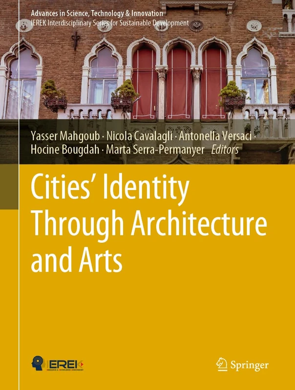 Cities' Identity Through Architecture and Arts (Advances in Science, Technology & Innovation)