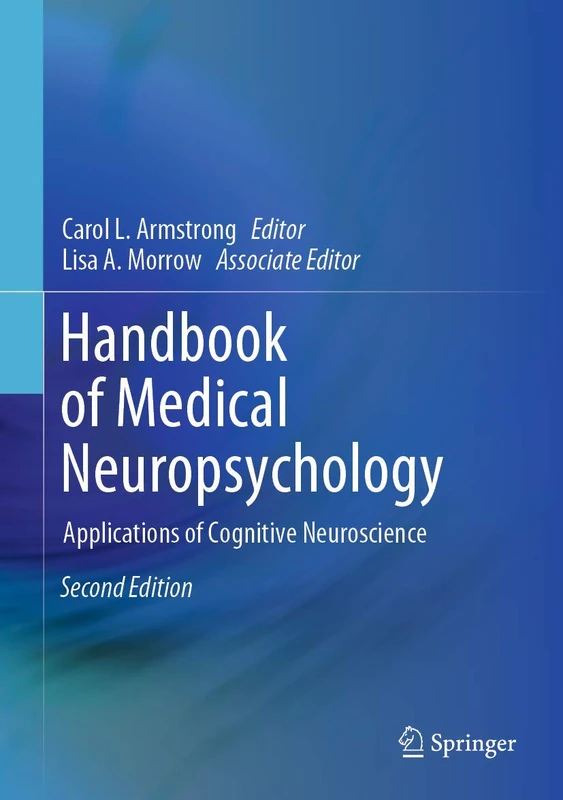 Springer Handbook of Medical Neuropsychology - 2nd Edition