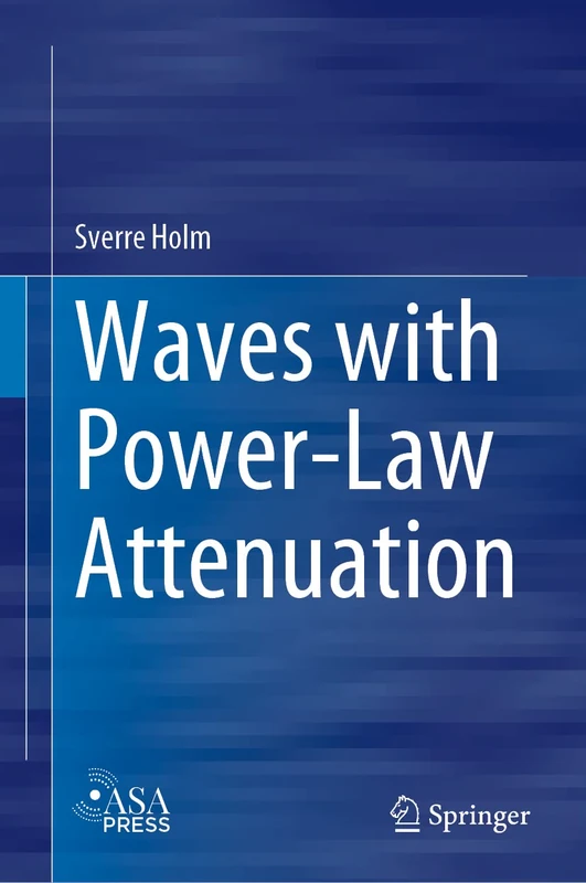 Springer - Waves with Power-Law Attenuation - Academic Book