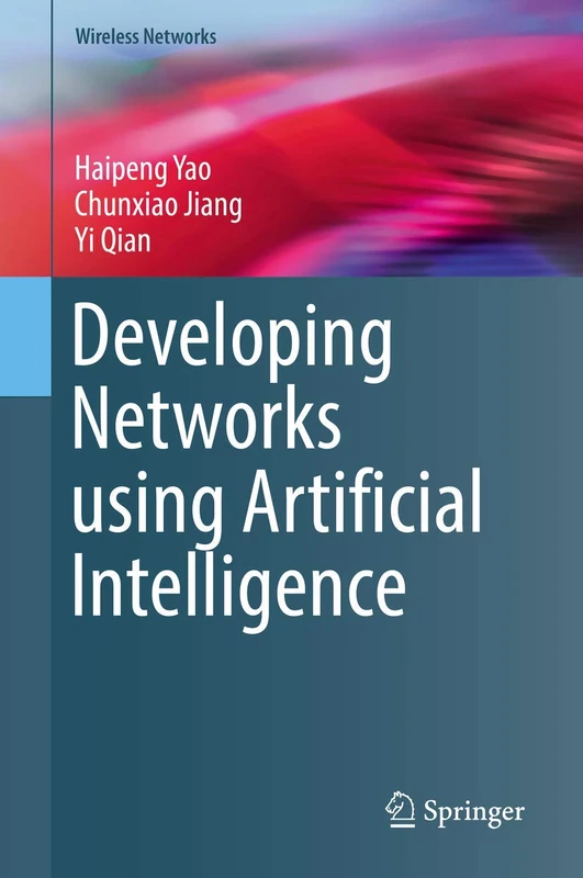 Developing Networks using Artificial Intelligence (Wireless Networks)
