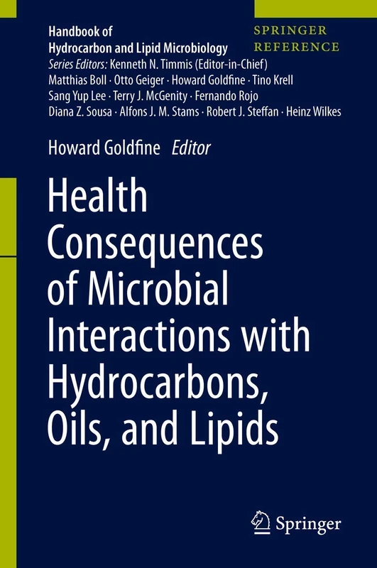 Health Consequences of Microbial Interactions with Hydrocarbons, Oils, and Lipids (Handbook of Hydrocarbon and Lipid Microbiology)