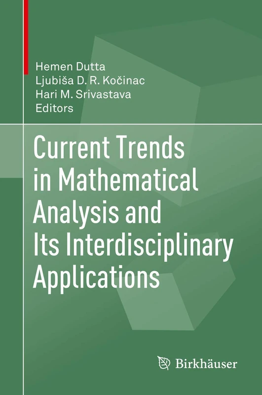 Birkhauser - Current Trends in Mathematical Analysis Book
