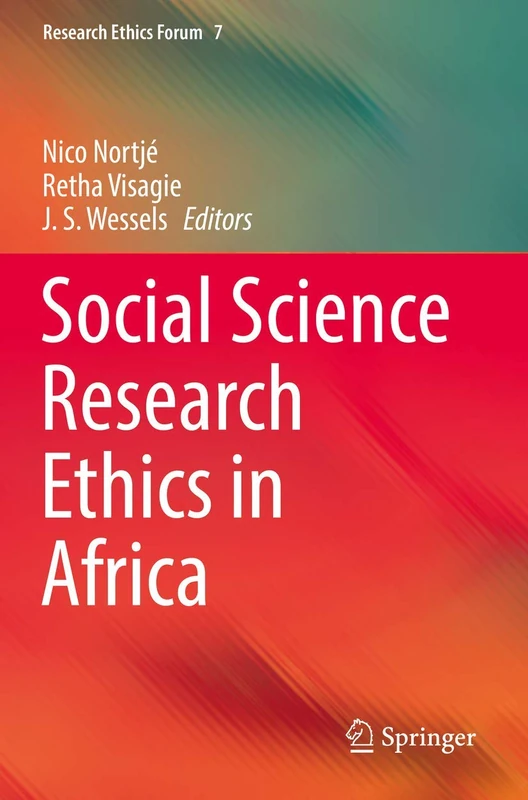 Social Science Research Ethics in Africa: 7 (Research Ethics Forum, 7)