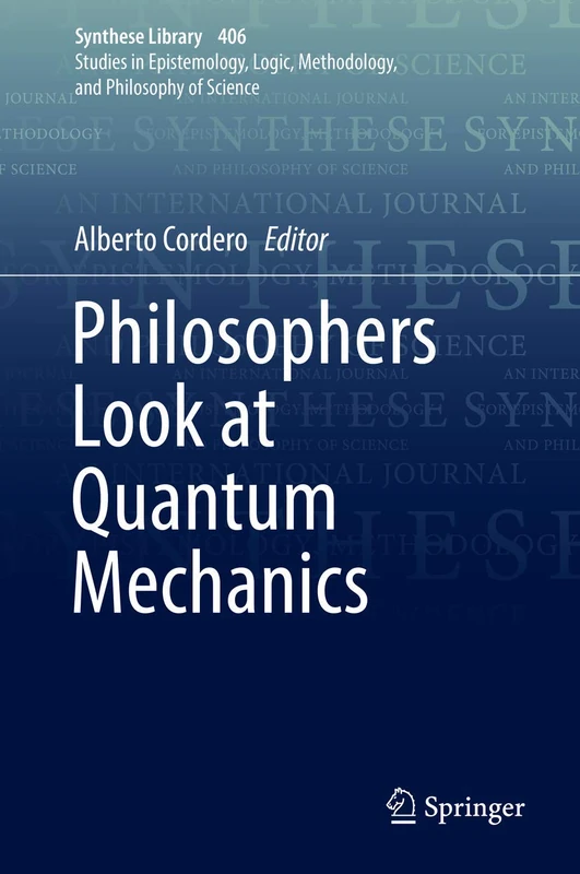 Philosophers Look at Quantum Mechanics: 406 (Synthese Library, 406)