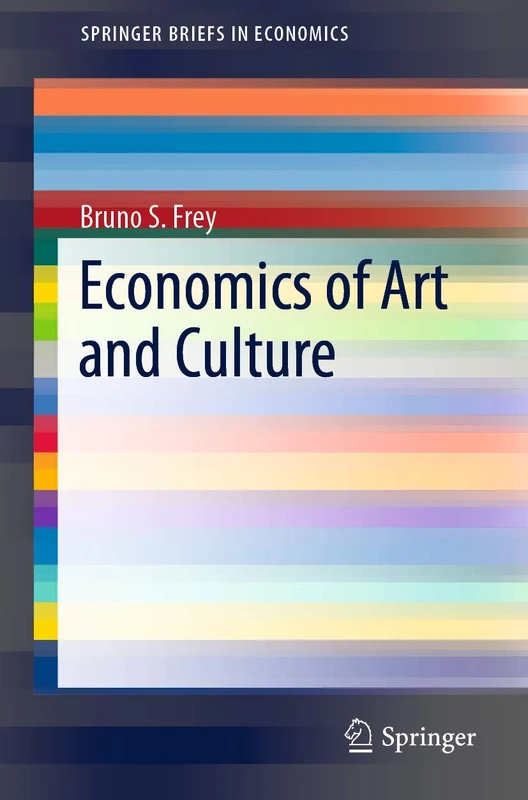 Economics of Art and Culture (SpringerBriefs in Economics) - Image 1