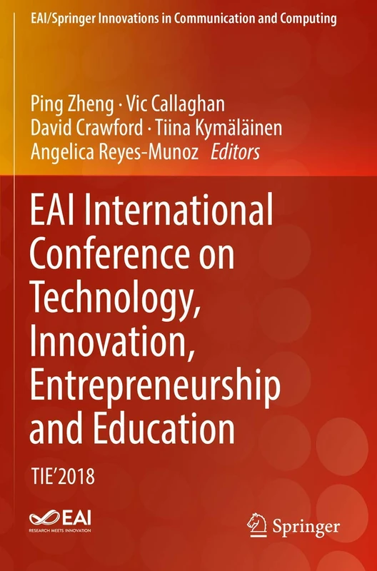 Springer EAI TIE'2018 Conference Proceedings - Technology & Innovation
