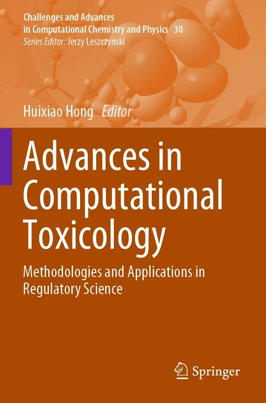 Springer Advances in Computational Toxicology - Volume 30