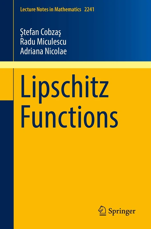 Lipschitz Functions: 2241 (Lecture Notes in Mathematics, 2241) - Image 1