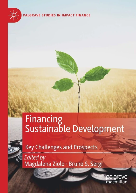 MACMILLAN Financing Sustainable Development - Palgrave Studies