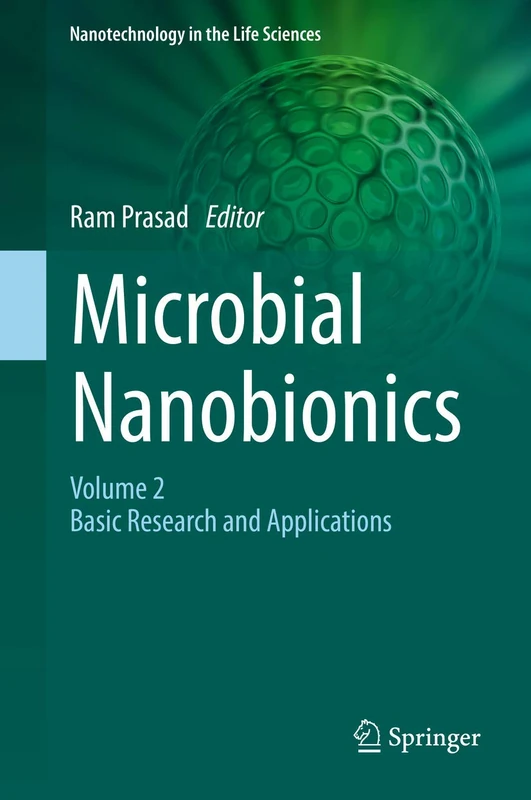 Springer Microbial Nanobionics Vol 2 - Basic Research & Apps