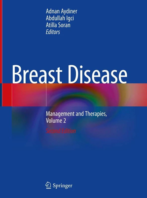 Breast Disease: Management and Therapies, Volume 2