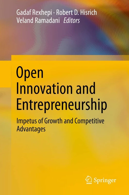 Open Innovation and Entrepreneurship: Impetus of Growth and Competitive Advantages