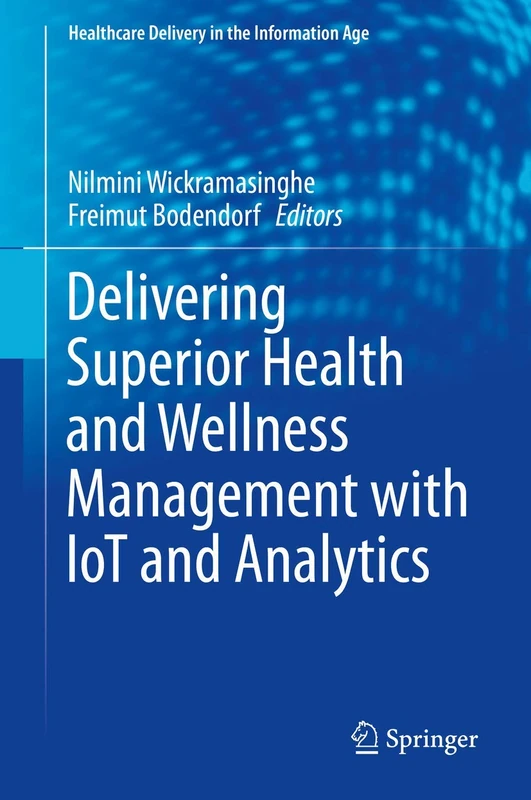 Springer - IoT and Analytics for Health and Wellness Management